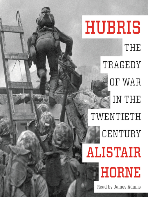 Title details for Hubris by Alistair Horne - Available